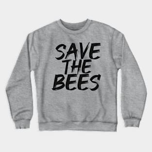 Save the bees Crewneck Sweatshirt